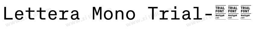 Lettera Mono Trial字体转换